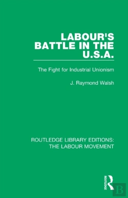 Bertrand.pt - Labour'S Battle In The U.S.A