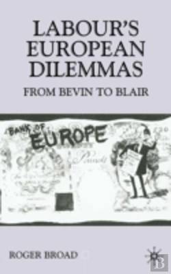 Bertrand.pt - Labour'S European Dilemmas