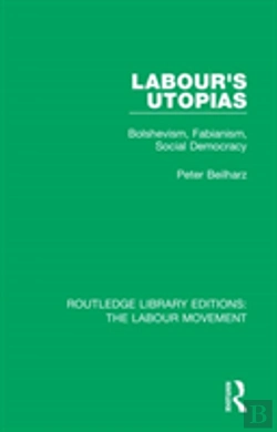 Bertrand.pt - Labour'S Utopias