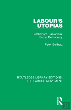 Bertrand.pt - Labour'S Utopias
