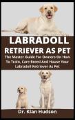 Labradoll Retriever As Pet