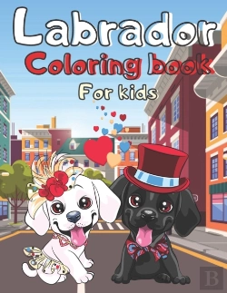 Bertrand.pt - Labrador Coloring Book For Kids