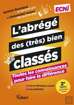 Bertrand.pt - L'Abrégé Des (Très) Bien Classés ; Ecni ; Toutes Les Connaissances Pour Faire La Différence (2e Édition)