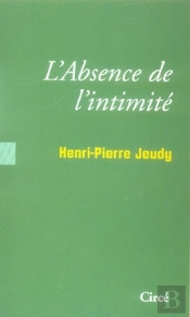 L'Absence De L'Intimité