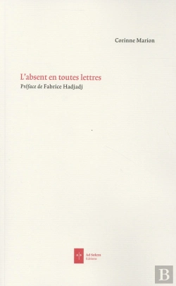 Bertrand.pt - L'Absent En Toutes Lettres