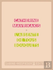 L'Absente De Tous Bouquets
