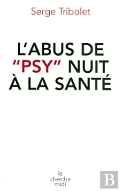 L'Abus De Psy Nuit À La Santé