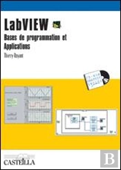 Labview ; Bases De Programmation Et Applications