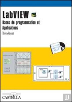 Bertrand.pt - Labview ; Bases De Programmation Et Applications