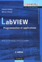 Labview ; Programmation Et Applications
