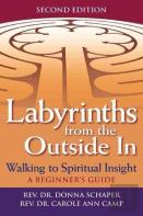 Labyrinths From The Outside In (2nd Edition)