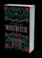 L'Académie Covett  Tome 1 : Monstrueuse