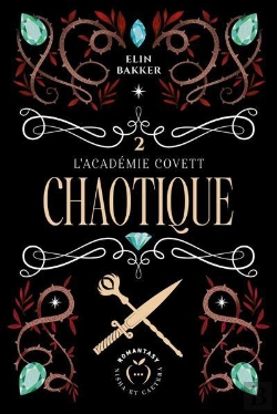 Bertrand.pt - L'Académie Covett  Tome 2 : Chaotique