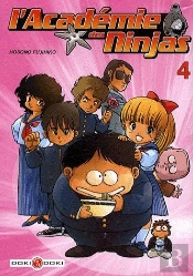 L'Académie Des Ninjas T.4