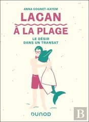 Lacan À La Plage : Le Désir Dans Un Transat