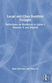 Lacan And Chan Buddhist Thought