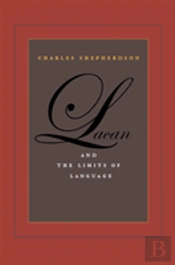 Lacan And The Limits Of Language