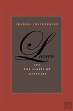 Bertrand.pt - Lacan And The Limits Of Language