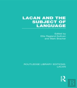 Bertrand.pt - Lacan And The Subject Of Language (Rle: Lacan)