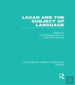 Bertrand.pt - Lacan And The Subject Of Language (Rle: Lacan)