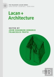Lacan + Architecture