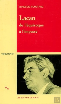 Bertrand.pt - Lacan, De L'Equivoque A L'Impasse
