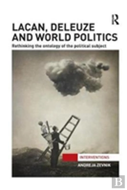 Bertrand.pt - Lacan, Deleuze And World Politics