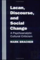 Lacan, Discourse, And Social Change
