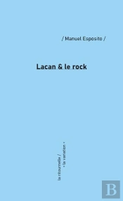 Lacan & Le Rock