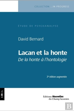 Bertrand.pt - Lacan Et La Honte ; De La Honte À L'Hontologie (2e Édition)