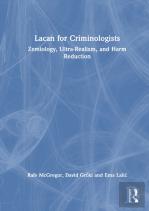 Lacan For Criminologists
