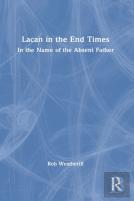 Lacan In The End Times