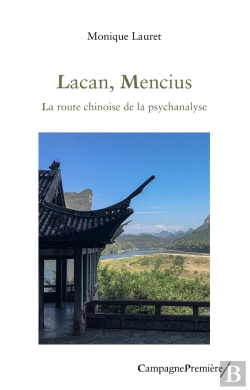 Bertrand.pt - Lacan, Mencius : La Route Chinoise De La Psychanalyse