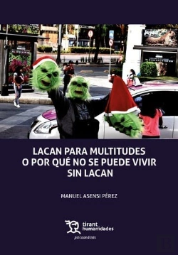 Bertrand.pt - Lacan Para Multitudes O Porque No Se Puede Vivir Sin Lacan