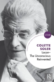 Lacan - The Unconscious Reinvented