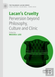 Lacanâ€™S Cruelty