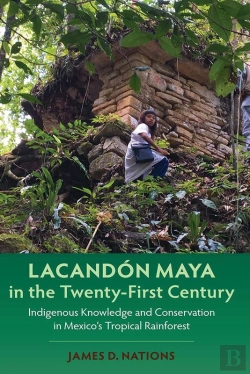 Bertrand.pt - Lacandón Maya In The Twenty-First Century