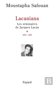 Lacania T.1 ; Les Seminaires De Jacques Lacan