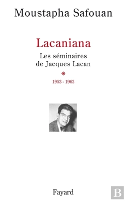 Bertrand.pt - Lacania T.1 ; Les Seminaires De Jacques Lacan