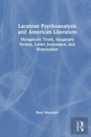 Lacanian Psychoanalysis And American Literature