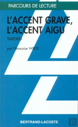 Bertrand.pt - L'Accent Grave Et L'Accent Aigu De Tourdieu