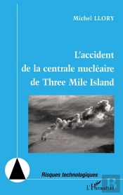 L'Accident De La Centrale Nucléaire De Three Mile Island