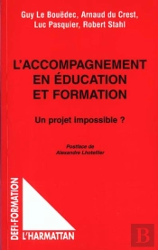 L'Accompagnement En Education Et Formation ; Un Projet Impossible