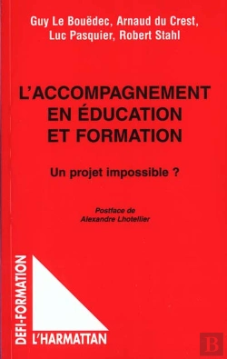 Bertrand.pt - L'Accompagnement En Education Et Formation ; Un Projet Impossible