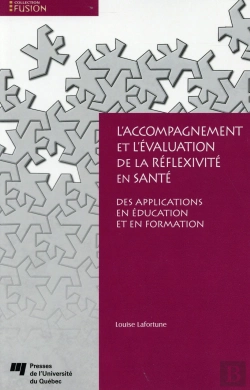 Bertrand.pt - L'Accompagnement Et L'Évaluation De La Réflexivité En Santé ; Des Applications En Éducation Et En Formation