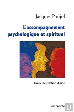Bertrand.pt - L'Accompagnement Psychologique Et Spirituel, Guide De Relation D'Aide