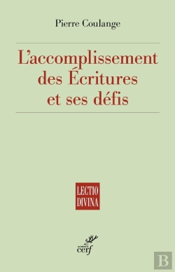 Bertrand.pt - L'Accomplissement Des Écritures Et Ses Défis