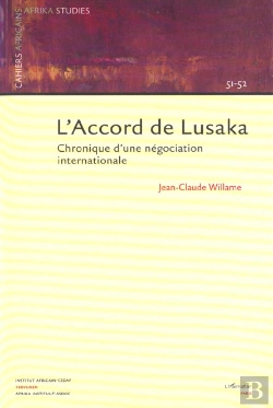 Bertrand.pt - L'Accord De Lusaka ; Chronique D'Une Negociation Internationale