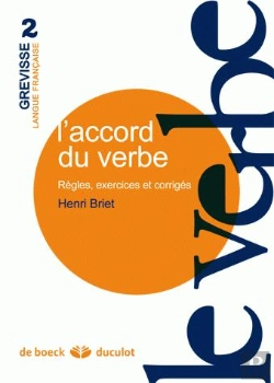 Bertrand.pt - L'Accord Du Verbe ; Règles, Exercices Et Corrigés