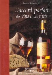 L'Accord Parfait Des Vins Et Des Mets